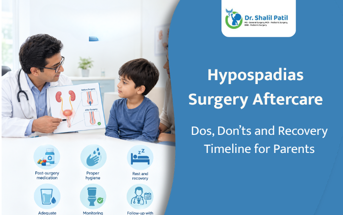 Hypospadias Surgery Aftercare: Dos, Don'ts and Recovery Timeline for Parents